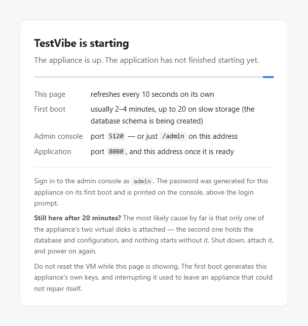 A browser showing the TestVibe is starting page: a card headed 'TestVibe is starting', the line 'The appliance is up. The application has not finished starting yet.', a progress bar, and rows for this page, first boot, admin console port 5120 and application port 8080.